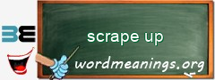 WordMeaning blackboard for scrape up